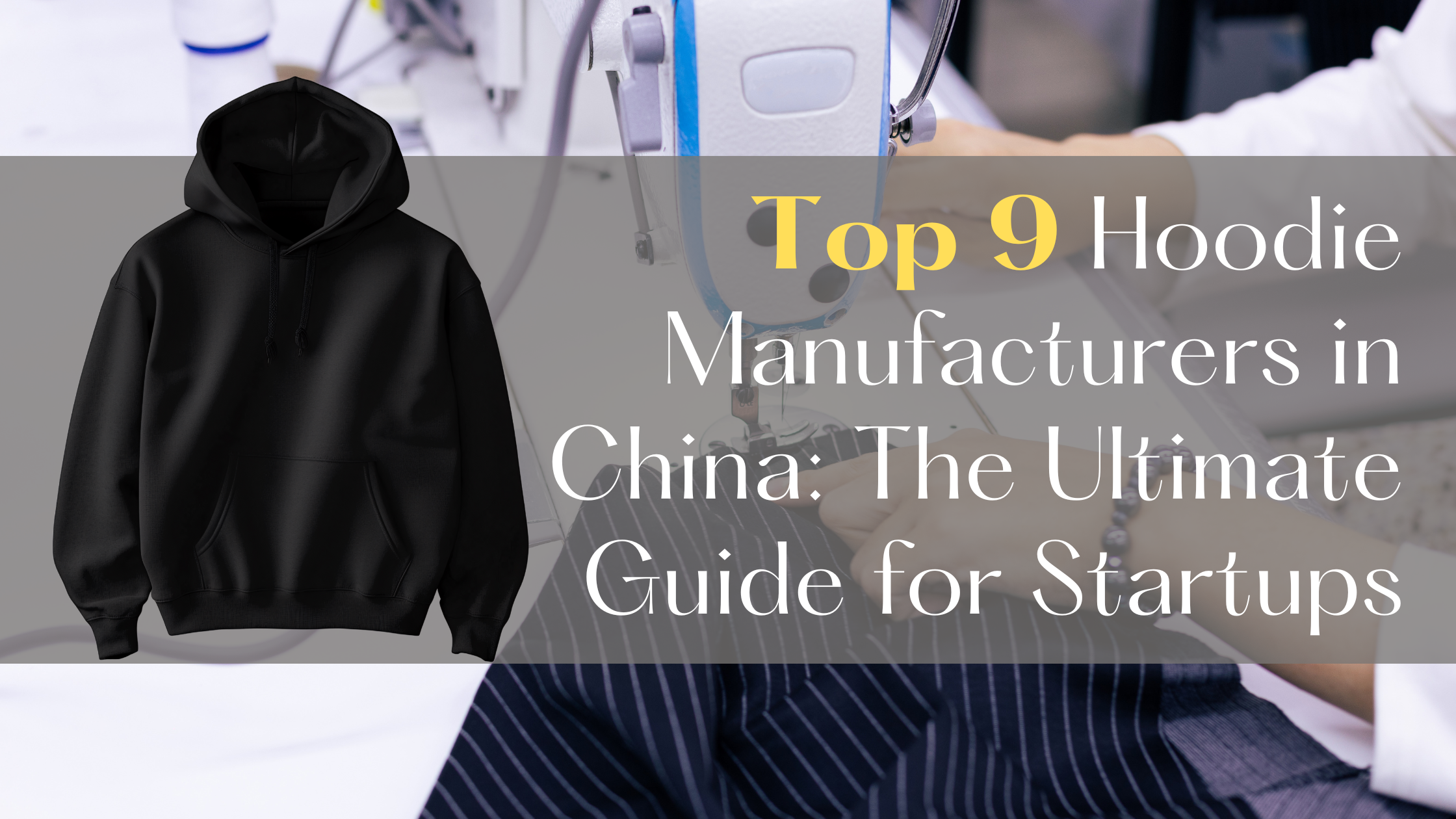 MMS-Top 9 Hoodie Manufacturers in China The Ultimate Guide for Startups